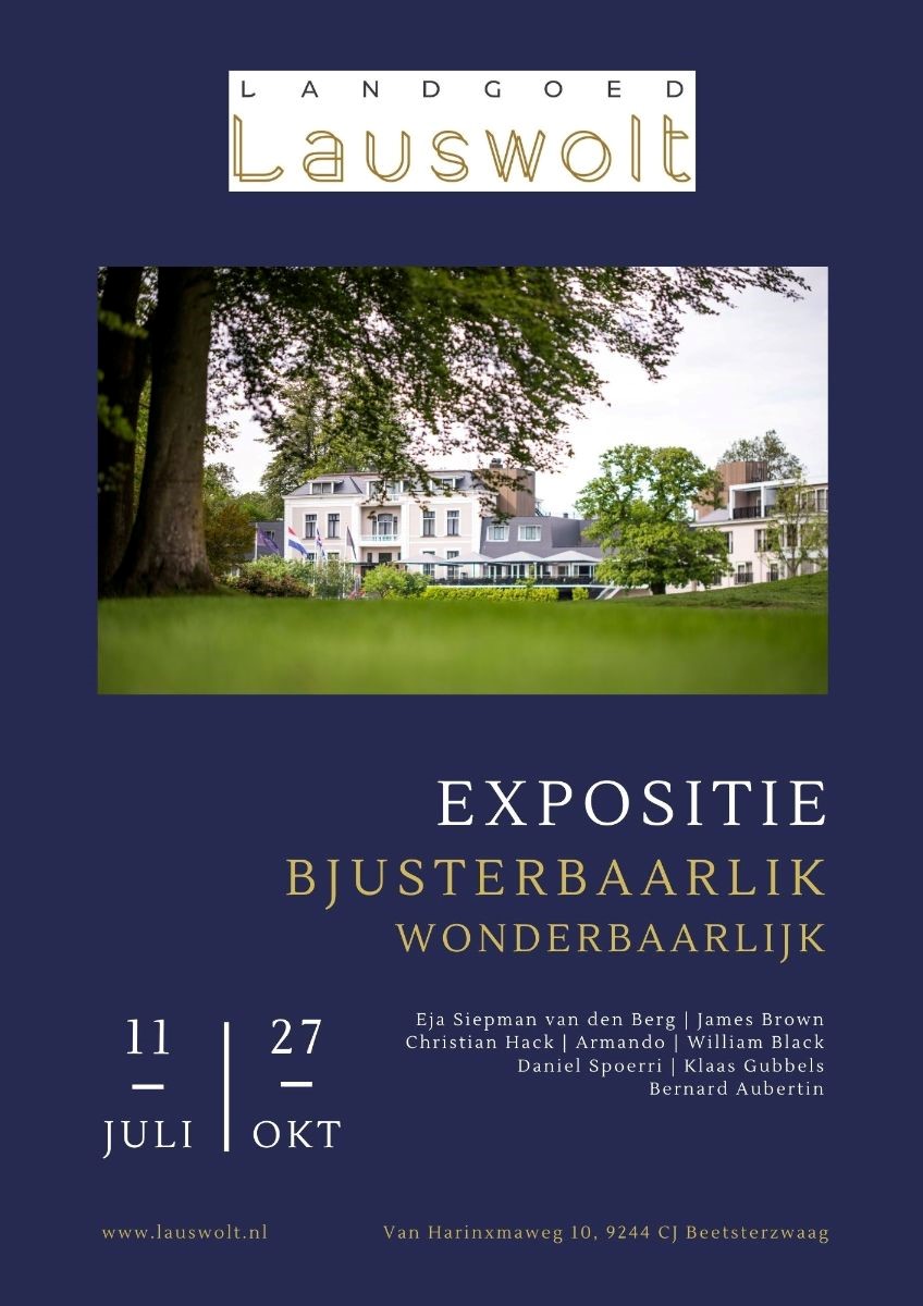 Expositie: BJUSTERBAARLIK - WONDERBAARLIJK